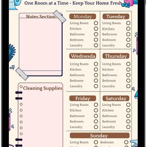 May include: A digital Weekly Cleaning Map planner displayed on a tablet screen. The layout features a Notes Section, a Cleaning Supplies list, and daily columns from Monday to Sunday with checkboxes for rooms including Living Room, Kitchen, Bathroom, Bedroom, and Laundry.