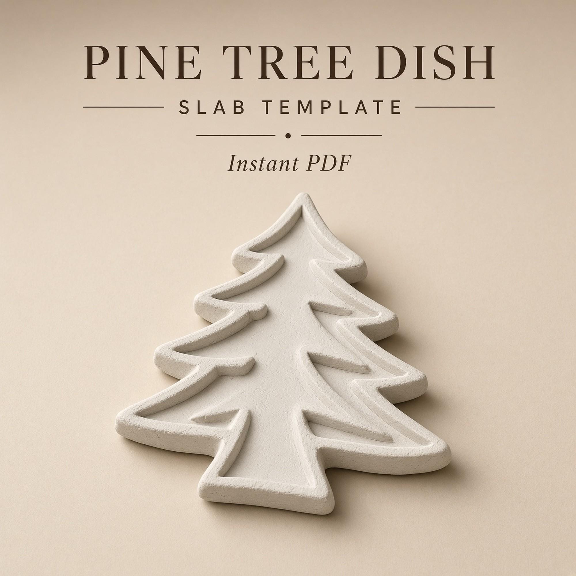 Pine Tree Dish Slab Template