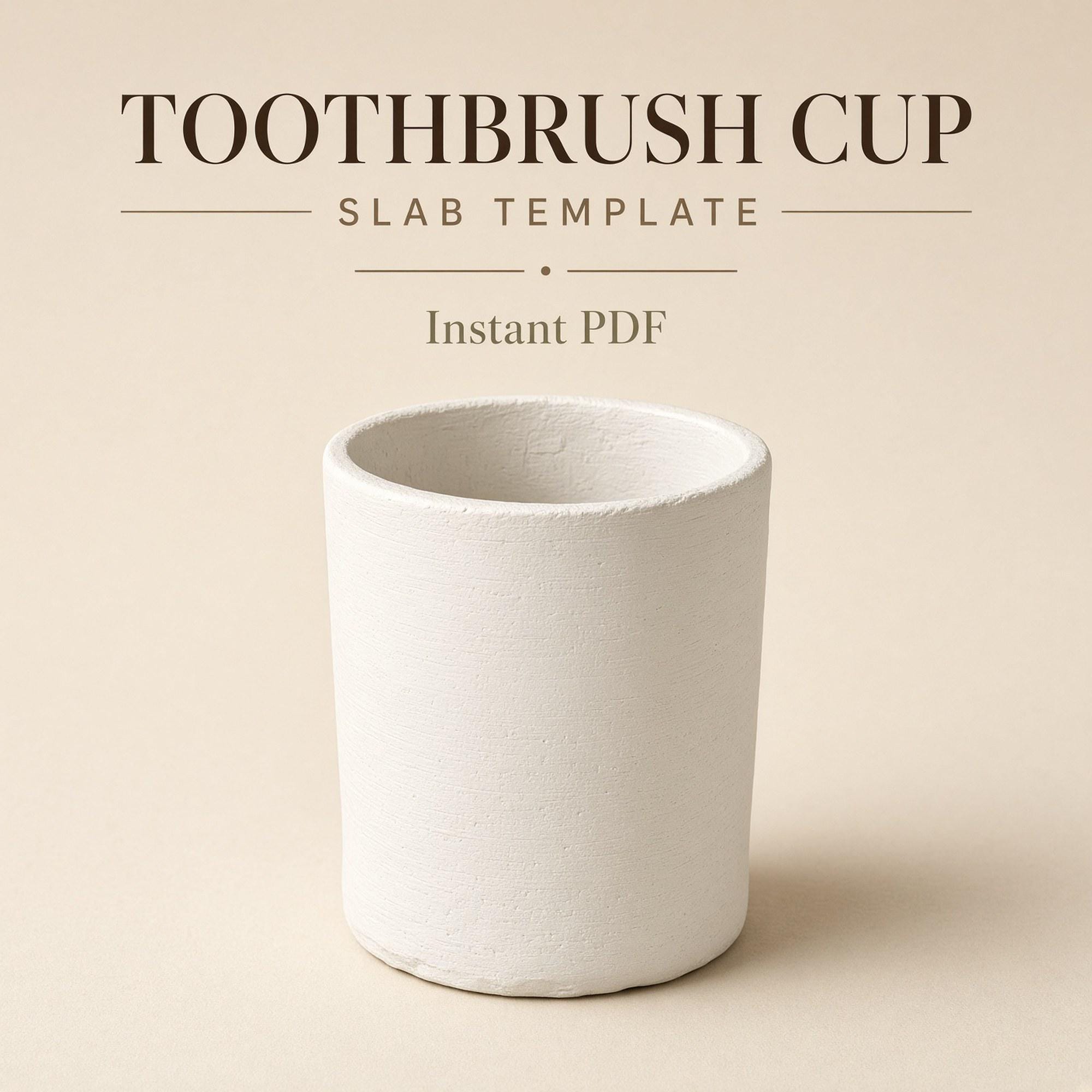 Toothbrush Cup Pottery Template