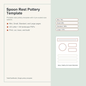 May include: A printable spoon rest pottery template featuring four pre-scaled size options: Mini 76%, Small 88%, Standard 100%, and Large 112%. The document includes US Letter and A4 landscape PDFs with instructions to print, cut, trace, and build.