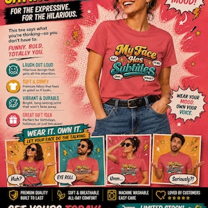 Camiseta unisex "My Face has Subtitles" para hombre y mujer.