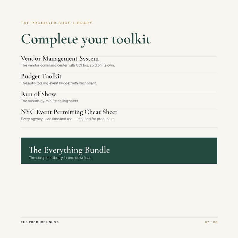 May include: A digital document titled The Producer Shop Library Complete your toolkit, listing a Vendor Management System, Budget Toolkit, Run of Show, and NYC Event Permitting Cheat Sheet, with a dark green box labeled The Everything Bundle.
