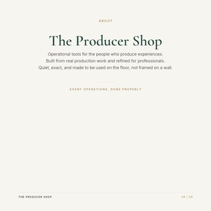 May include: A light beige informational graphic featuring the dark green text The Producer Shop, followed by descriptive text about operational tools for production professionals, and the phrase EVENT OPERATIONS, DONE PROPERLY in gold.