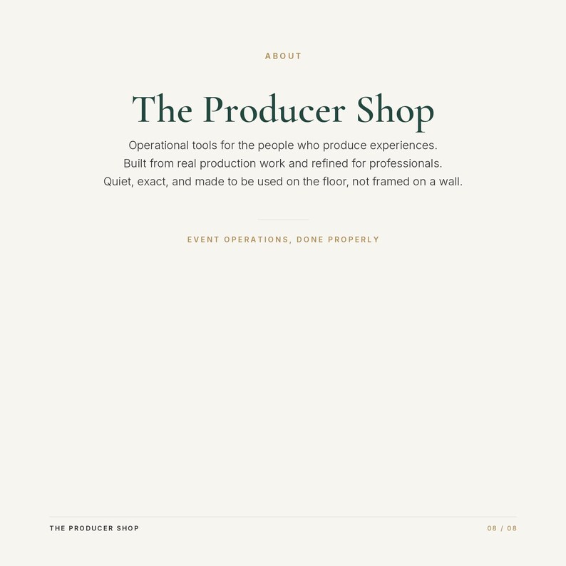 May include: A light beige informational graphic featuring the dark green text The Producer Shop, followed by descriptive text about operational tools for production professionals, and the phrase EVENT OPERATIONS, DONE PROPERLY in gold.