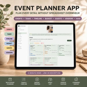 May include: A tablet displaying the Event Planner App interface, featuring a dashboard with event cards for weddings, birthdays, and retreats. The screen shows navigation menus for tasks, timelines, budgets, and guests, with text headers and icons.