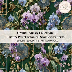 May include: A seamless pattern featuring light purple and blue orchids against a dark green background with gold lattice frames and pagoda illustrations. Text reads: Orchid Dynasty Collection | Luxury Pastel Botanical Seamless Patterns.