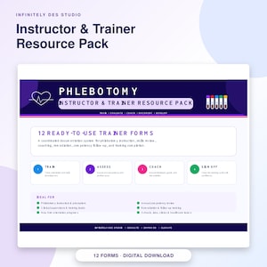 May include: A digital Phlebotomy Instructor & Trainer Resource Pack featuring 12 ready-to-use trainer forms. The layout includes sections for training, assessment, coaching, and sign-off, with a heart icon and test tube graphics in a purple color scheme.
