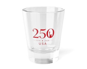 250th USA 1776-2026 Shot Glass | Bicentennial Celebration