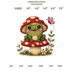 May include: An embroidery design for machine featuring a green frog sitting on a red and white spotted mushroom. A pink butterfly flies nearby. Text reads: EMBROIDERY DESIGN FOR MACHINE, 5 SIZE, 3.9", 4.9", 5.9", 6.9", 7.9", JEF, EXP, DST, PES, VP3, HUS.