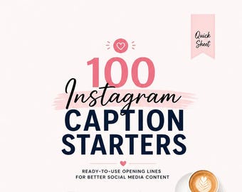 100 Instagram Caption Starters | Social Media Caption Guide | Content Creator PDF | Digital Download