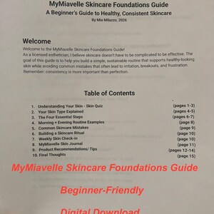Może przedstawiać: Wydrukowany dokument zatytułowany MyMiavelle Skincare Foundations Guide, A Beginner's Guide to Healthy, Consistent Skincare autorstwa Mia Milazzo, 2026. Zawiera wiadomość powitalną oraz spis treści wymieniający dziesięć sekcji od strony 1 do 15.