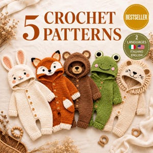 May include: Five crochet patterns for baby rompers featuring animal hoods: a white rabbit, orange fox, brown bear, green frog, and beige lion. The text reads 5 CROCHET PATTERNS, BESTSELLER, and 2 LANGUAGES ITALIAN ENGLISH with flag icons.