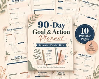 May include: A 90-Day Goal & Action Planner with 10 printable pages. The cover features the text 90-Day Goal & Action Planner, Dream it, Plan it, Do it, and Set your vision. Take action. Track your progress, with illustrations of a notebook, pen, and leaves.