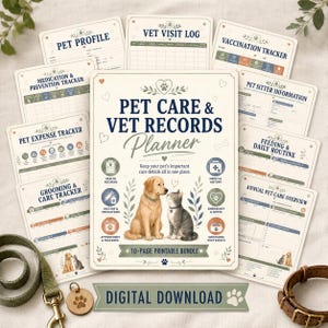 May include: A 10-page printable pet care and vet records planner bundle featuring a cover page with a golden retriever and a cat illustration, surrounded by various tracking sheets for health, medication, expenses, grooming, and vaccination records.