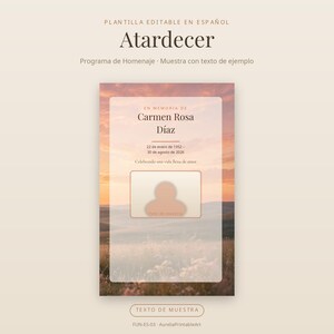 May include: An editable memorial program template titled Atardecer featuring a sunset landscape background. The design includes a central white overlay with placeholder text for a name, dates, and a photo, plus the text: EN MEMORIA DE Carmen Rosa Díaz.