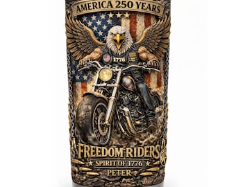Personalized Freedom Riders 250th Anniversary Tumbler | Custom Patriotic Biker Gift for Motorcycle Dad, Eagle Flag Stainless Steel Cup
