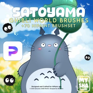Peut inclure: Un graphique numérique montrant une créature grise et ronde tenant une grande feuille verte au-dessus de sa tête. Le texte indique SATOYAMA GHIBLI WORLD BRUSHES +70 HIPAINT BRUSHSET, Designed and Crafted for HiPaint app, 2026 Satoyama: Ghibli World | Designed by Mysharts, MY SHA KAWAII.