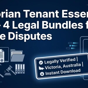May include: A digital document set titled Victorian Tenant Essential Kit — 4 Legal Bundles for Active Disputes. The graphic includes icons of legal papers, a gavel, and a house with people, plus a badge stating Legally Verified, Victoria, Australia, and Instant Download.