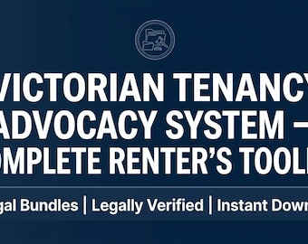 Victorian Renter's Advocacy System | 9 Legal Bundles | Includes Templates (Instant Download)