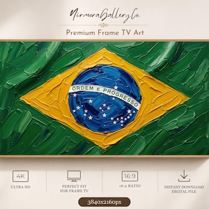 Arte para TV con marco de Brasil, pintura al óleo de la bandera brasileña, obra de arte patriótica verde y amarilla, modo arte de Samsung, descarga digital.