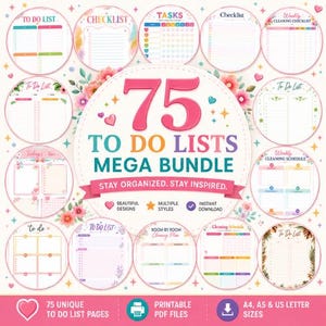 Pode incluir: Um pacote digital de 75 listas de tarefas com vários modelos coloridos, detalhes florais e layouts organizacionais. O gráfico central exibe o texto 75 TO DO LISTS MEGA BUNDLE, STAY ORGANIZED. STAY INSPIRED. com ícones de arquivos imprimíveis.