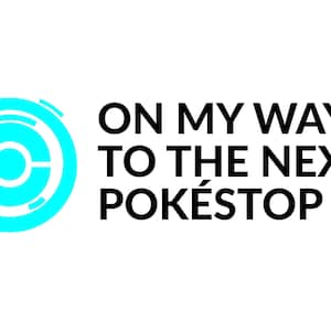 On My Way to The Next Pokestop SVG PNG for Car Decal