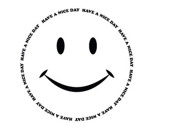 Have A Nice Day SVG PNG