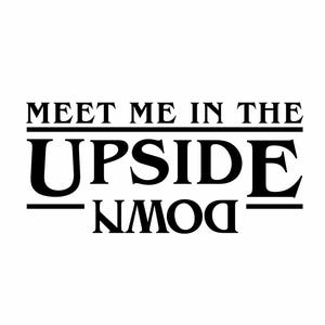 Meet Me In The Upside Down SVG PNG