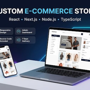 Może przedstawiać: Laptop i smartfon z interfejsem sklepu internetowego z modą. Tekst zawiera napisy CUSTOM E-COMMERCE STORE, React, Next.js, Node.js, TypeScript, Responsive Design, Admin Dashboard, Source Code Included oraz 7 Days Delivery.