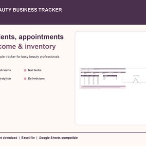 May include: A digital beauty business tracker spreadsheet with a dark purple header and cream background. Text includes Beauty Business Tracker, Clients, appointments income & inventory, and lists for lash techs, nail techs, hairstylists, and estheticians.