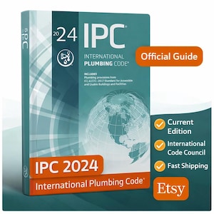 May include: The 2024 International Plumbing Code book features a teal cover with a white globe graphic, the text IPC 2024 International Plumbing Code, and orange labels stating Official Guide, Current Edition, International Code Council, and Etsy.