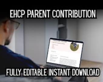 Plantilla editable de contribución de los padres para el EHCP con guía informativa relevante. Descarga instantánea.