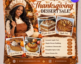 Può includere: Un volantino di vendita di dessert per il Ringraziamento con uno chef che tiene una frusta, immagini di torta alla zucca, crostata di mele, torta di patate dolci e budino all'acero, con un listino prezzi per vari dessert.