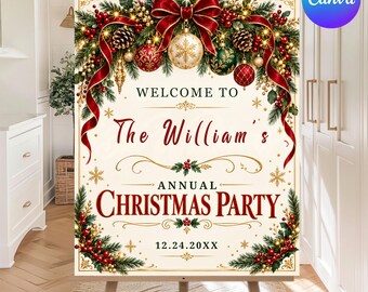 Può includere: Un cartello rettangolare con sfondo color crema e un bordo natalizio di rami di pino, nastri rossi, ornamenti dorati e bacche. Il testo recita: Welcome to The William's Annual Christmas Party 12.24.20XX.