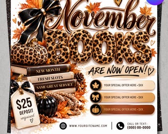 Può includere: Un modello di volantino digitale con il testo November BOOKS ARE NOW OPEN in lettere con stampa leopardata. Include un fiocco nero, zucche, foglie autunnali, una pila di libri e un'etichetta con la scritta $25 DEPOSIT required. Include segnaposti per nome azienda, offerte, sito web e numero di telefono.