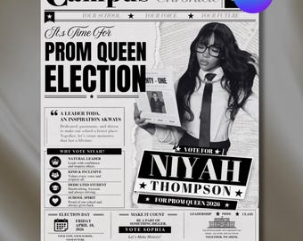 Può includere: Un modello di volantino digitale in bianco e nero intitolato Campus Chronicle con un tema per l'elezione della reginetta del ballo. Include testo su Niyah Thompson, una foto di una persona con occhiali e cravatta, e la data del 10 aprile 2026.