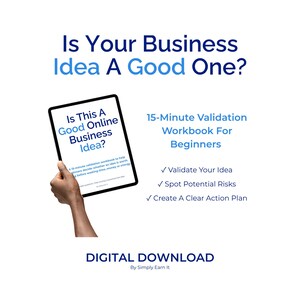 Może przedstawiać: Cyfrowy skoroszyt zatytułowany Is Your Business Idea A Good One? z 15-minutowym przewodnikiem walidacji dla początkujących. Tekst zawiera Validate Your Idea, Spot Potential Risks oraz Create A Clear Action Plan. Jest to produkt do pobrania.