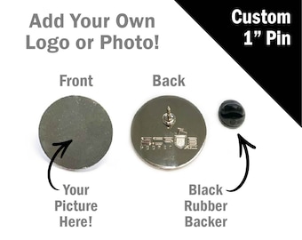 Custom 1" Circle Pin