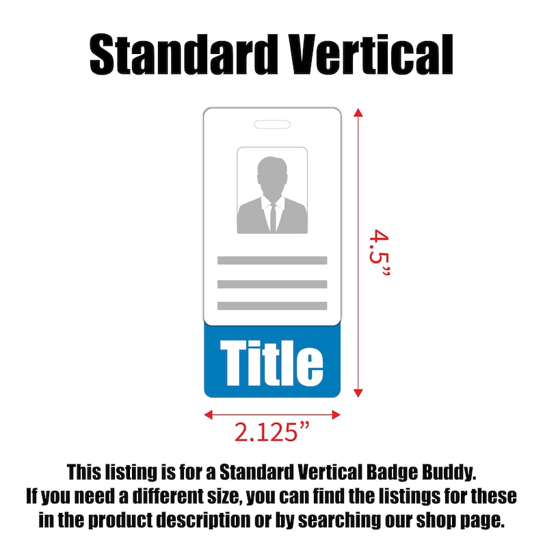 May include: A white vertical badge holder with a blue title bar that says "Title". The badge holder is 4.5 inches tall and 2.125 inches wide.