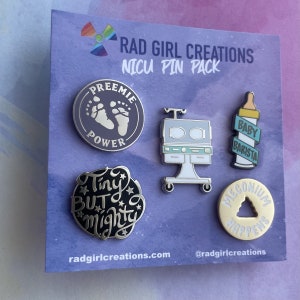 NICU Pin Pack | Nerdy, Funny, & Real door RadGirlCreations