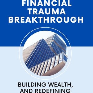 May include: A digital flyer with a blue background featuring the text WWW.ONLINEFRENZY.STORE, FINANCIAL TRAUMA BREAKTHROUGH, BUILDING WEALTH, AND REDEFINING SUCCESS AFTER 40, PREPARED BY IMRAN RAO, and a circular image of modern glass skyscrapers.