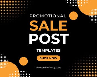 May include: A black graphic design template featuring orange circles and white diamond patterns. The text reads PROMOTIONAL SALE POST TEMPLATES, SHOP NOW, and www.onlinefrenzy.store. The layout uses a halftone dot gradient effect in the corners.