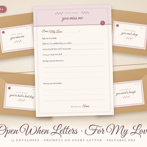 May include: A set of sixteen stationery envelopes in light brown with cream-colored labels featuring the text Open When you miss me, you can't sleep, you've had a bad day, and you need a laugh, alongside a letter template with prompts.