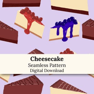 Könnte beinhalten: Ein nahtloses Muster mit Käsekuchenstücken auf hellviolettem Hintergrund. Das Design zeigt Schokoladen-Käsekuchen sowie Käsekuchen mit rotem Beeren- und Blaubeer-Topping. Der Text lautet: Cheesecake Seamless Pattern Digital Download.