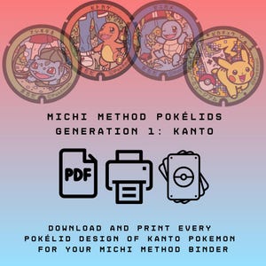 Może przedstawiać: Cyfrowy zestaw do pobrania zawierający cztery okrągłe wzory Pokélid z postaciami Bulbasaur, Charmander, Squirtle i Pikachu. Tekst głosi MICHI METHOD POKÉLIDS GENERATION 1: KANTO oraz DOWNLOAD AND PRINT EVERY POKÉLID DESIGN OF KANTO POKEMON FOR YOUR MICHI METHOD BINDER.