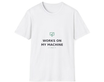 私のマシンでは動作しますTシャツ | プログラマー向けユーモアTシャツ