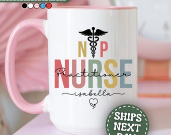 Nurse Practitioner Mug Personalized NP Coffee Mug Custom NP Coffee Cup Nurse Practitioner Cup Nurse Practitioner Gifts NP Mug Gift