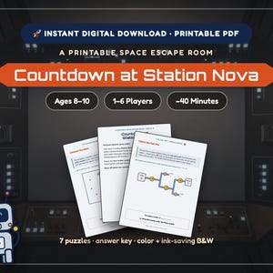 May include: A printable space escape room game titled Countdown at Station Nova, featuring three white paper sheets with puzzles, text, and diagrams. The design includes a small blue and white robot icon, age range 8-10, 1-6 players, and 40 minutes.