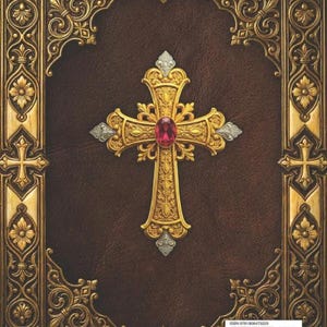 May include: A book cover with a dark brown leather-like texture featuring an ornate gold frame with floral and cross motifs. A large, intricate gold cross with a central red gemstone sits in the middle. A barcode is visible in the bottom right corner.
