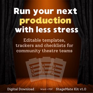 Può includere: Un kit di download digitale intitolato StageMate Kit v1.0 con modelli, tracker e liste di controllo modificabili per gruppi teatrali amatoriali. Il testo recita: Run your next production with less stress. Sfondo con sipario.